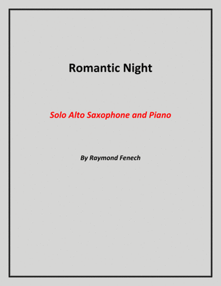 Book cover for Romantic Night - Solo Alto Saxophone and Piano