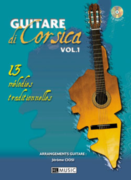 Guitare Di Corsica - Volume 1