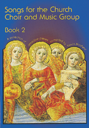 Book cover for Songs for the Church Choir and Music Group Books - Book 2