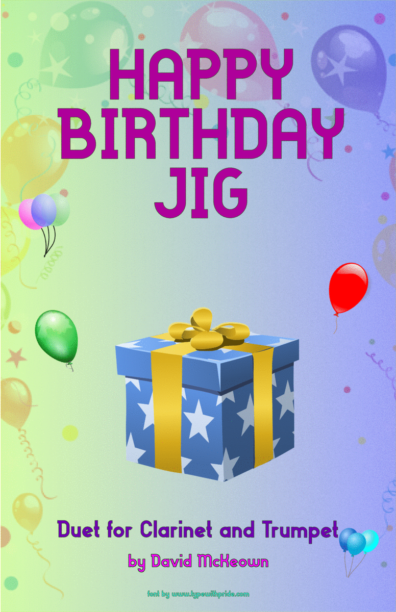 Happy Birthday Jig, for Clarinet and Trumpet Duet