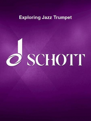 Book cover for Exploring Jazz Trumpet