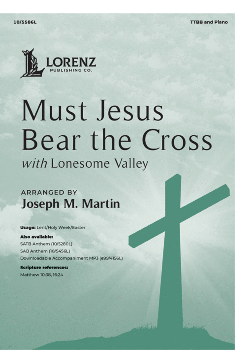 Must Jesus Bear the Cross