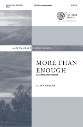 More Than Enough