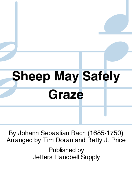 Sheep May Safely Graze