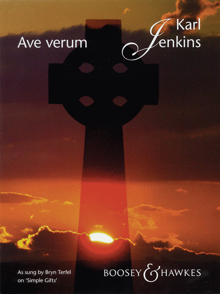 Karl Jenkins : Ave Verum