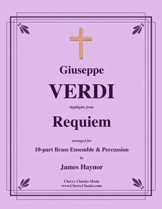 Requiem Highlights for 10-part Brass Ensemble & percussion