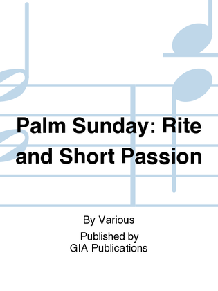 Book cover for Palm Sunday: Rite and Short Passion