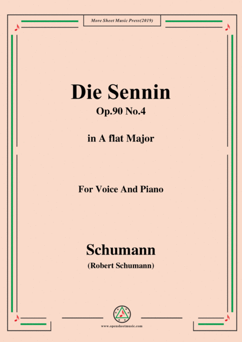 Schumann-Die Sennin,Op.90 No.4,in A flat Major,for Voice&Piano