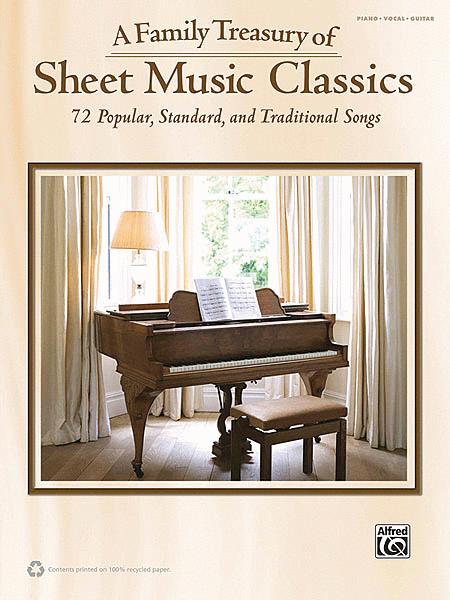 Family Treasury of Sheet Music Classics