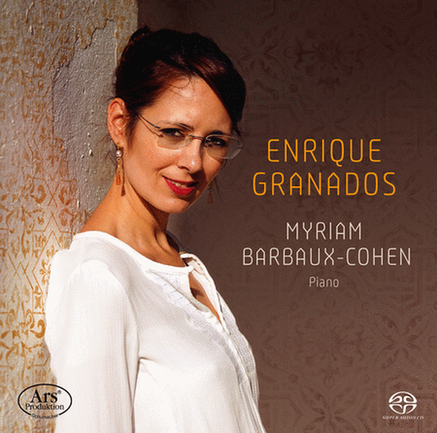 Myriam Barbaux-Cohen Plays Enrique Granados