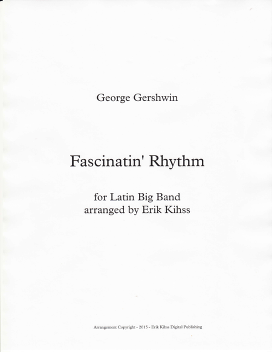 Fascinatin' Rhythm -  An Arrangement for Latin Big Band image number null