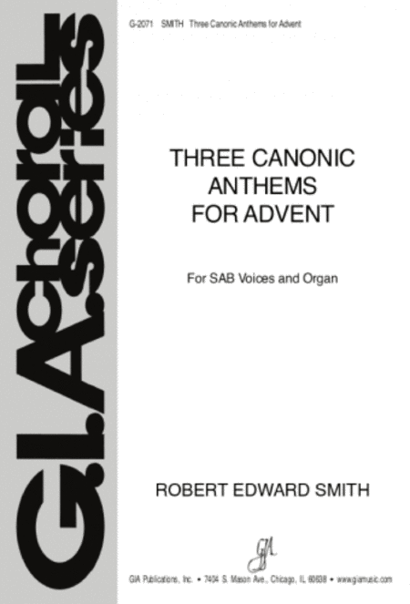 Three Canonic Anthems for Advent