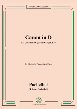 Book cover for Pachelbel-Canon in D,P.37 No.1,for Clarinet(or Trumpet) and Piano
