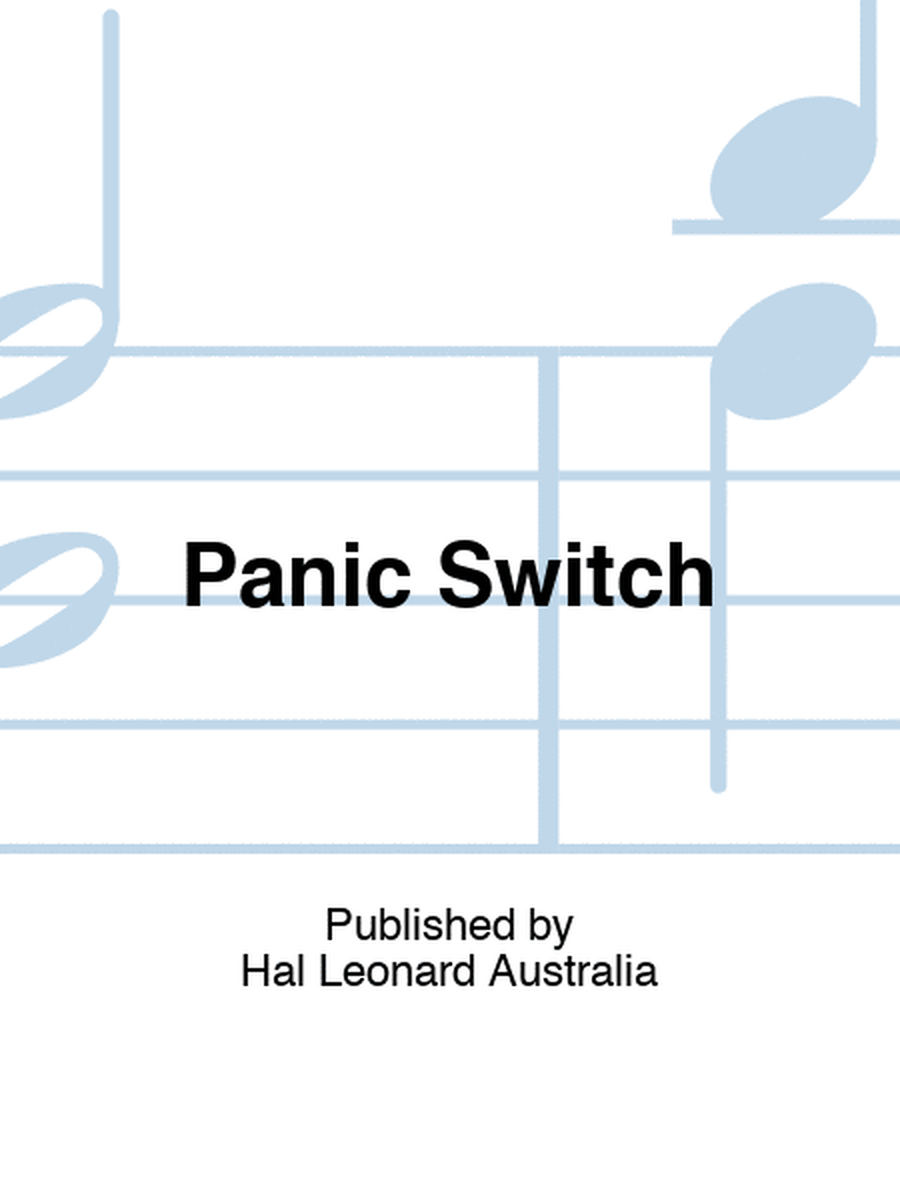 Panic Switch