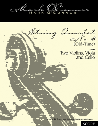 Book cover for String Quartet No. 3 "Old-Time" (score - two vlns, vla, cel)