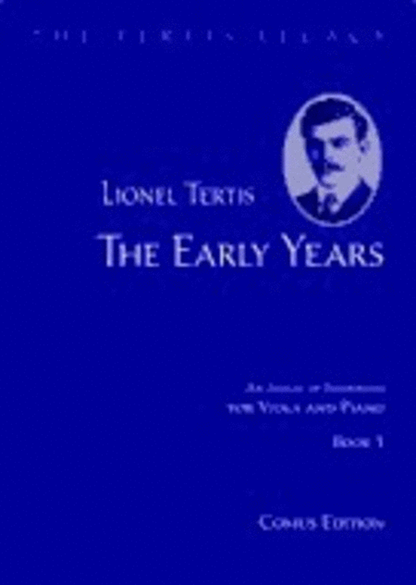 Lionel Tertis - The Early Years Vol 1 For Viola/Piano