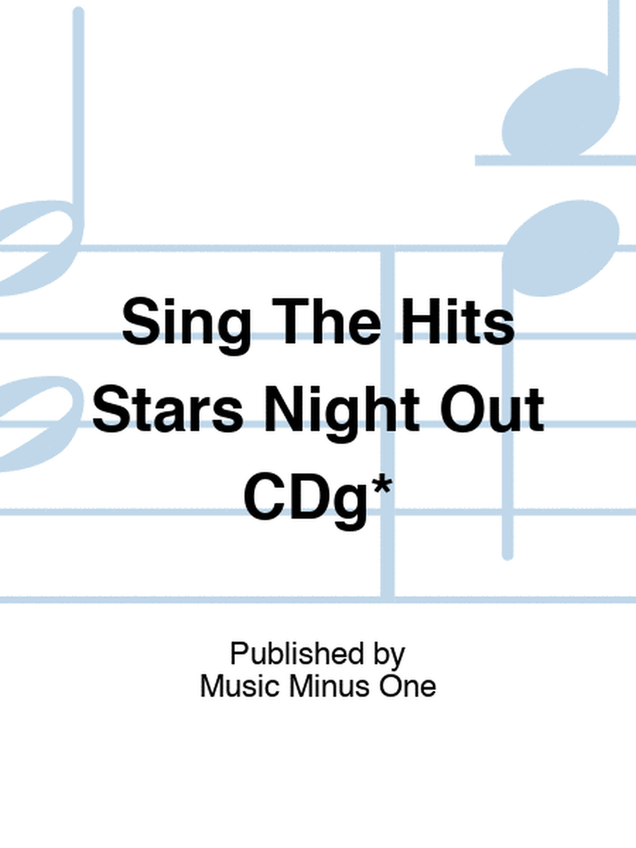 Sing The Hits Stars Night Out CDg*