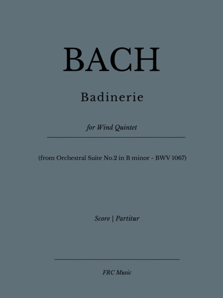 Badinerie - (from Orchestral Suite No.2 in B minor - BWV 1067 - for Wind Quintet) image number null