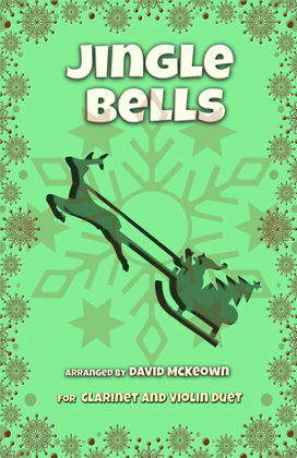 Book cover for Jingle Bells, Jazz Style, for Clarinet and Violin Duet
