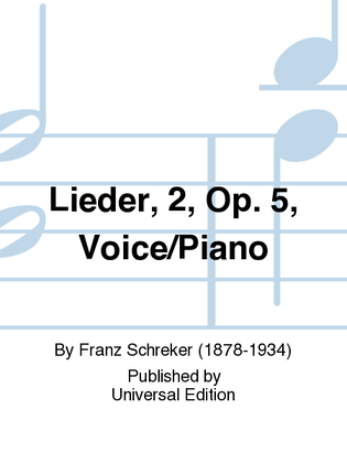 Book cover for Lieder, 2, Op. 5, Voice/Piano