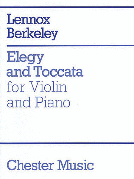 Lennox Berkeley: Elegy And Toccata