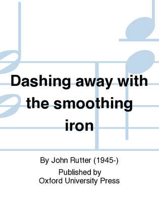 Book cover for Dashing away with the smoothing iron