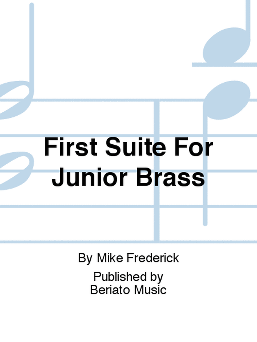 First Suite For Junior Brass