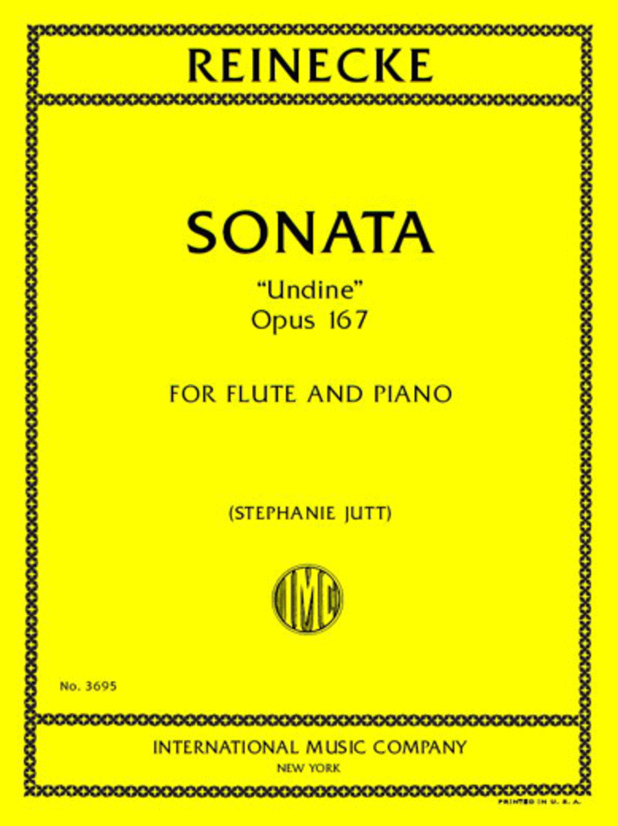 Carl Reinecke : Sonata Undine, Opus 167