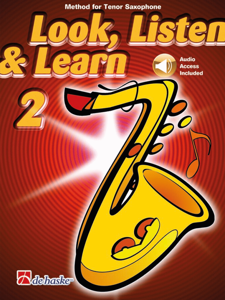 Look, Listen and Learn 2 Tenor Saxophone