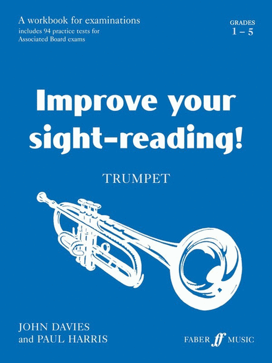 Improve Your Sight Reading! Trumpet 1-5