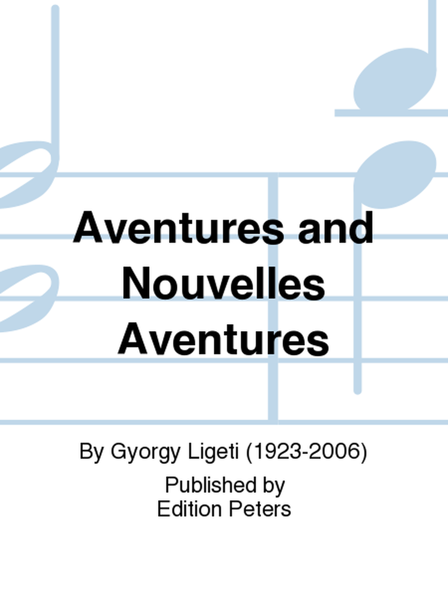 Aventures and Nouvelles Aventures