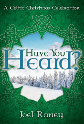 Book cover for Have You Heard? - Score and Parts plus CD with Printable Parts
