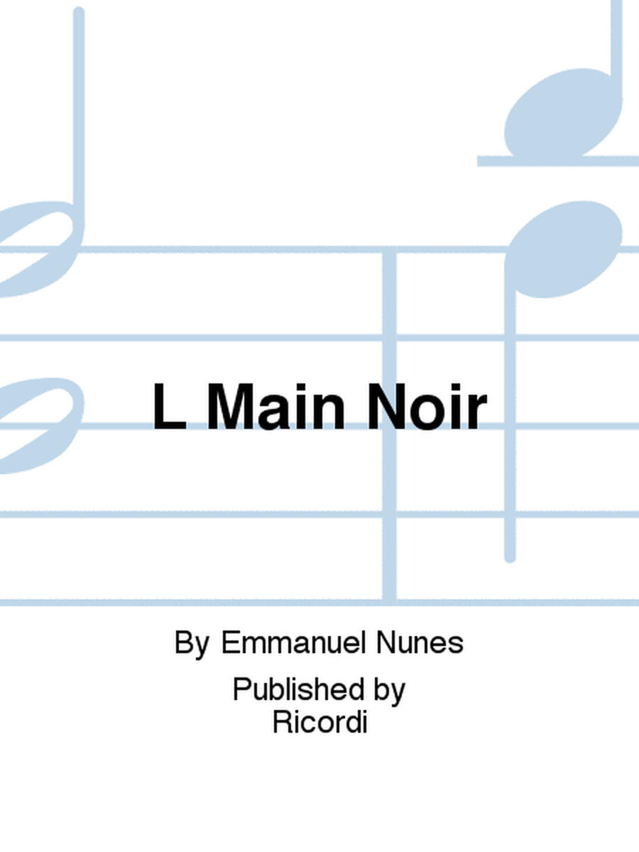 L Main Noir