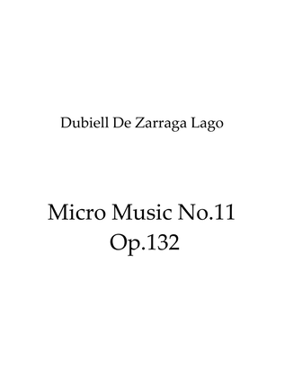 Book cover for Micro Music No.11 Op.132
