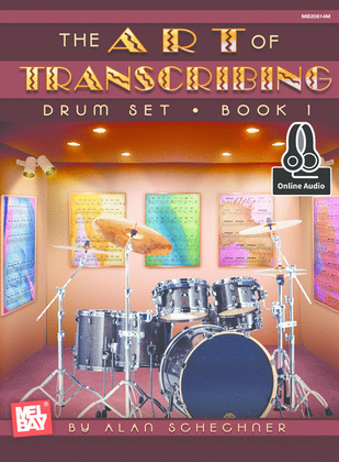 Book cover for Art of Transcribing - Drum Set, Book 1