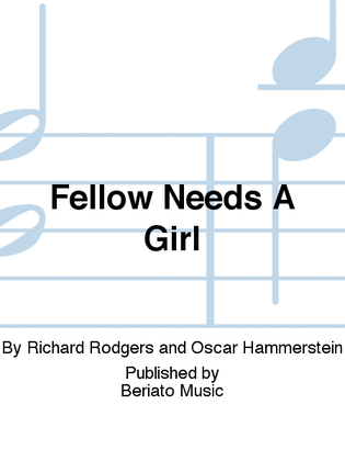 Book cover for Fellow Needs A Girl