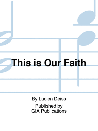 Book cover for This is Our Faith