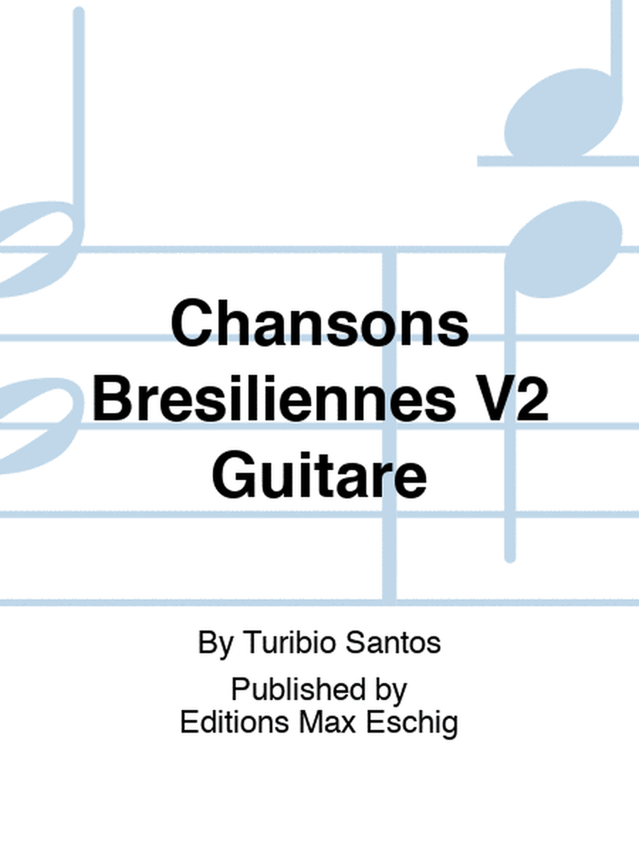 Chansons Bresiliennes V2 Guitare