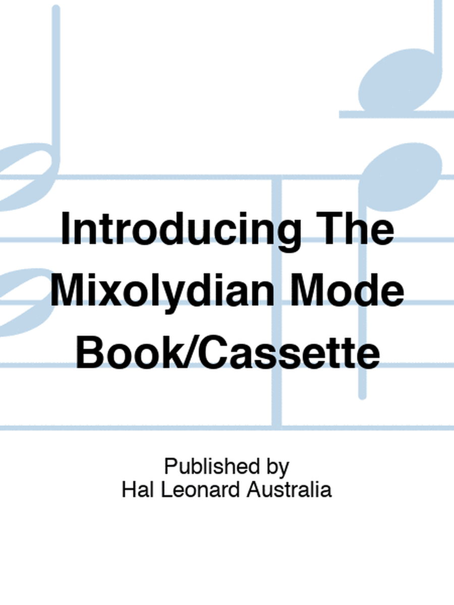 Introducing The Mixolydian Mode Book/Cassette