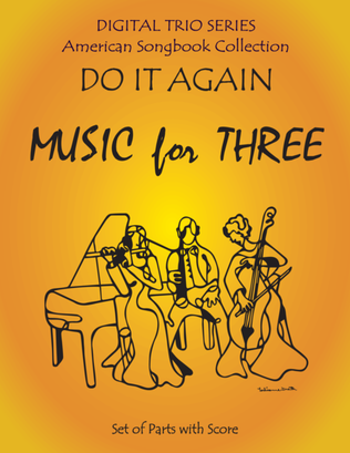 Book cover for Do It Again for String Trio- Violin, Viola, Cello