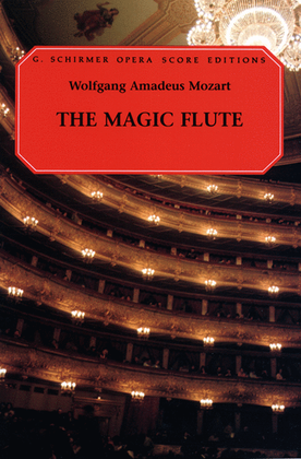 The Magic Flute (Die Zauberflöte)