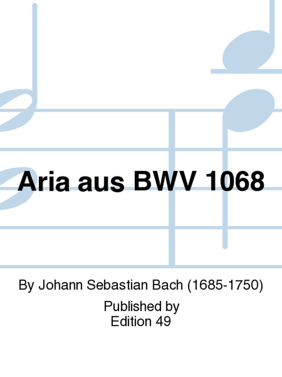 Aria aus BWV 1068