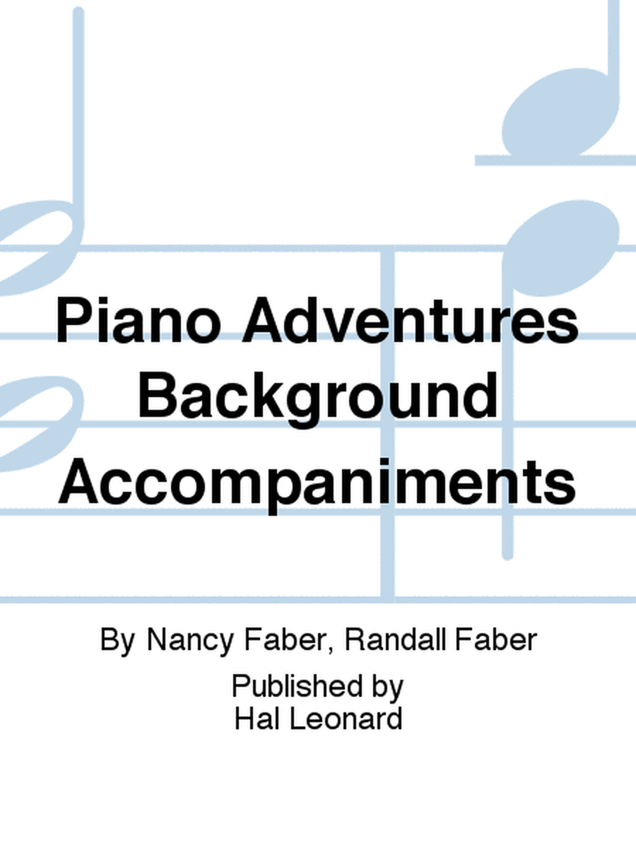 Piano Adventures Background Accompaniments