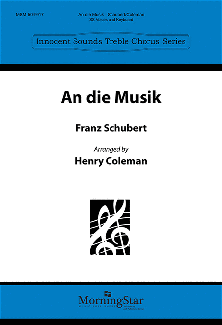 An die Musik [To Music] (Franz Schubert)