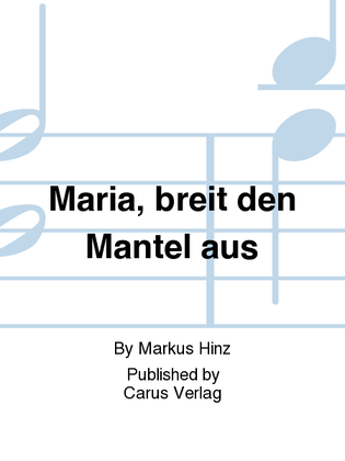 Book cover for Maria, breit den Mantel aus