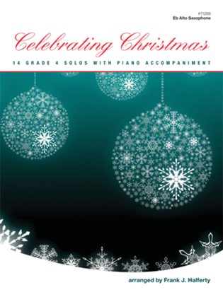 Book cover for Celebrating Christmas (14 Grade 4 Solos With Piano Accompaniment)