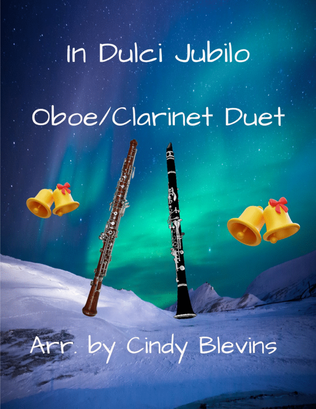 In Dulci Jubilo, for Clarinet and Oboe