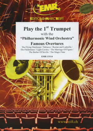 Play The 1st Trumpet With The Philharmonic Wind Orchestra