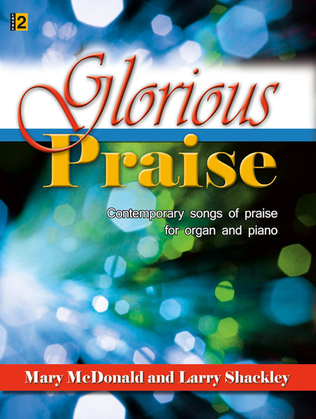 Glorious Praise