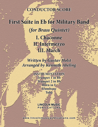 Book cover for Holst - First Suite for Military Band in Eb (for Brass Quintet)